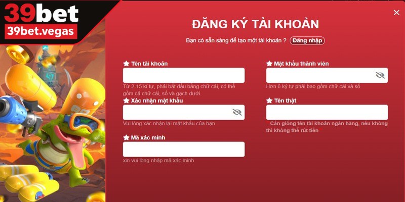 Thiết lập hồ sơ đăng ký 39BET chuẩn, trung thực về dữ liệu cá nhân