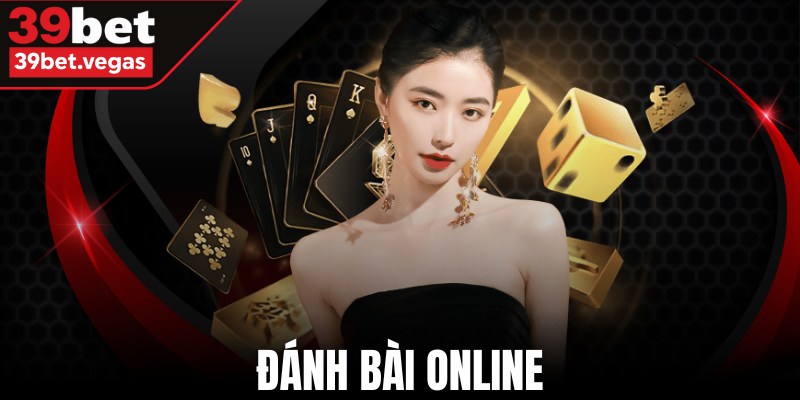 Đánh Bài Online
